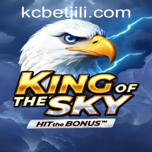 Unleashing the Thrills of KingOfTheSky: A Gaming Experience Like No Other
