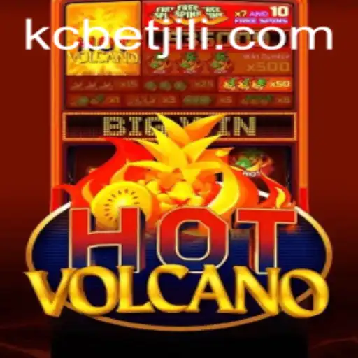 Exploring the Exciting World of HotVolcano: A Game Adventure with KCBET